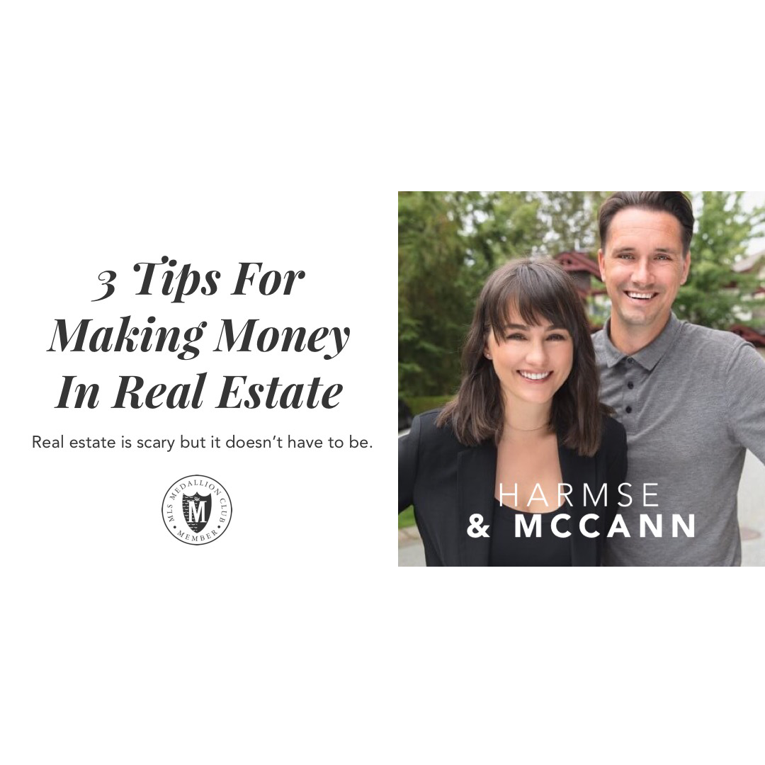 3 Tips for Making Money in Real Estate